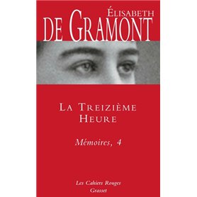 La treizième heure - Mémoires, 4