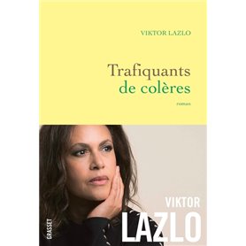 Trafiquants de colères