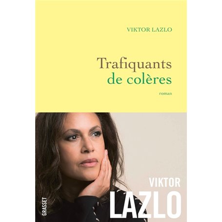 Trafiquants de colères