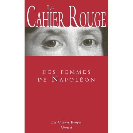 Le cahier rouge des femmes de Napoléon