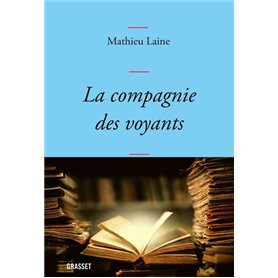 La compagnie des voyants