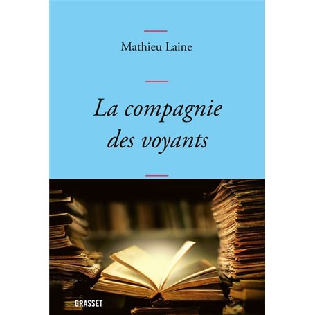 La compagnie des voyants