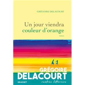 Un jour viendra couleur d'orange