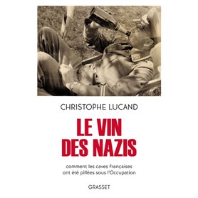 Le vin des nazis