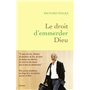 Le droit d'emmerder Dieu