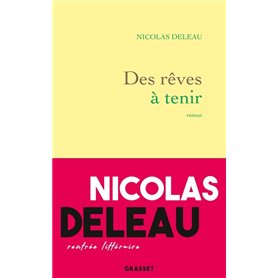 Des rêves à tenir