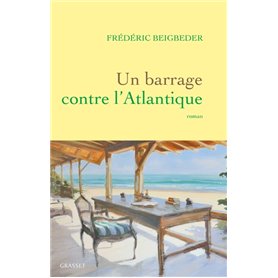 Un barrage contre l'Atlantique