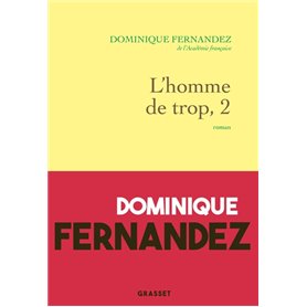 L'homme de trop, II