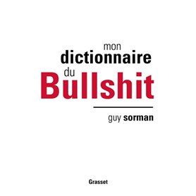 Mon dictionnaire du Bullshit