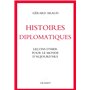 Histoires diplomatiques