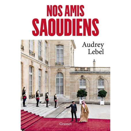 Nos amis saoudiens