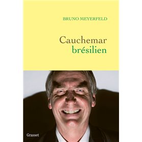 Cauchemar brésilien