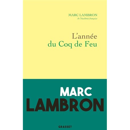 L'année du coq de feu