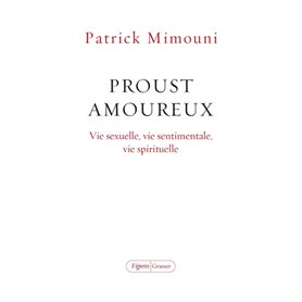 Proust amoureux