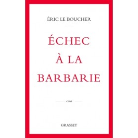 Echec à la barbarie