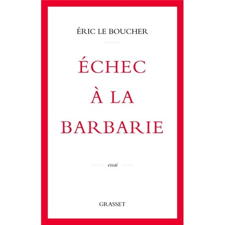 Echec à la barbarie