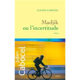 Madjik ou l'incertitude