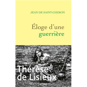 Eloge d'une guerrière