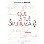 Qui a tué Spinoza ?