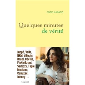 Quelques minutes de vérité