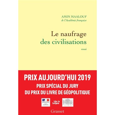 Le naufrage des civilisations - Prix Aujourd'hui 2019