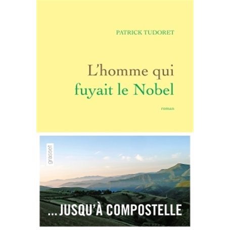 L'homme qui fuyait le Nobel