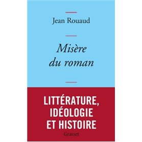 Misère du roman