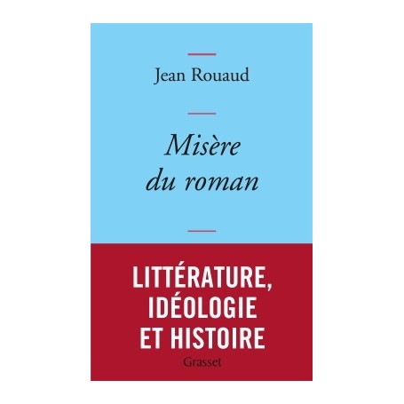 Misère du roman