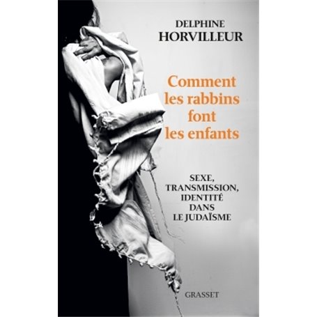 Comment les rabbins font les enfants