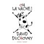 Oh la vache !