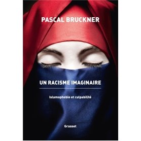 Un racisme imaginaire