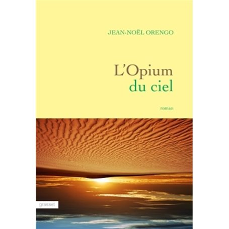 L'Opium du ciel