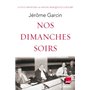 Nos dimanches soirs