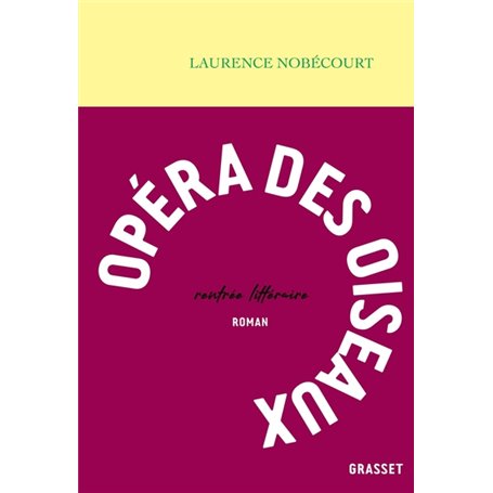 Opéra des oiseaux