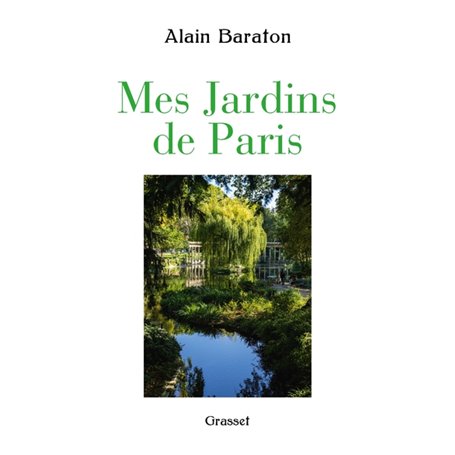 Mes jardins de Paris