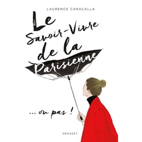 Le savoir-vivre de la Parisienne