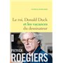 Le roi, Donald Duck et les vacances du dessinateur