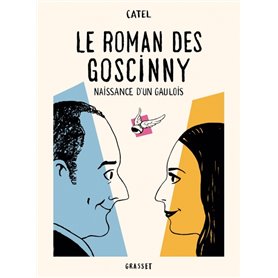 Le roman des Goscinny