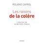 Les raisons de la colère