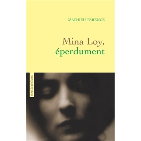 Mina Loy, éperdument