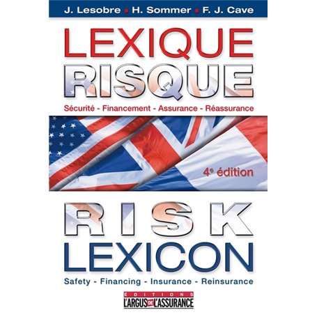 Lexique risque / Risk lexicon  Français -Anglais - Américain