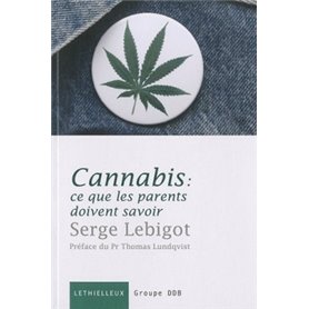 Cannabis, ce que les parents doivent savoir