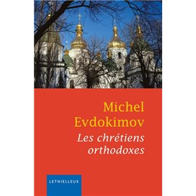 Les chrétiens orthodoxes