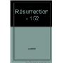 Résurrection  n°152