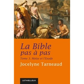 La Bible pas à pas, tome 3