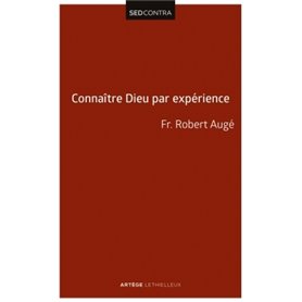 Connaître Dieu par expérience