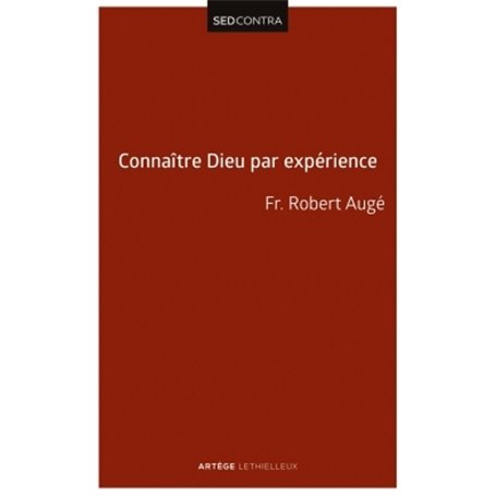 Connaître Dieu par expérience