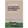 Les conditions fondamentales de la prière