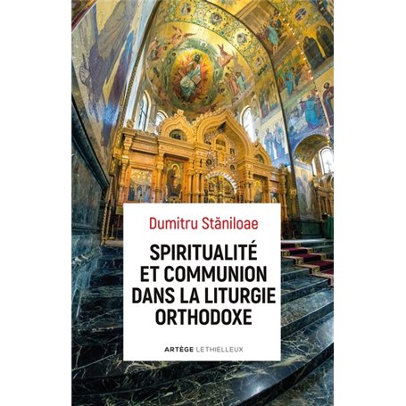 Spiritualité et communion dans la liturgie orthodoxe