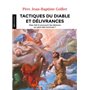 Tactiques du diable et délivrances